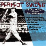 Perfect Swing - Ted Williams cd with Bellevue Cadillac